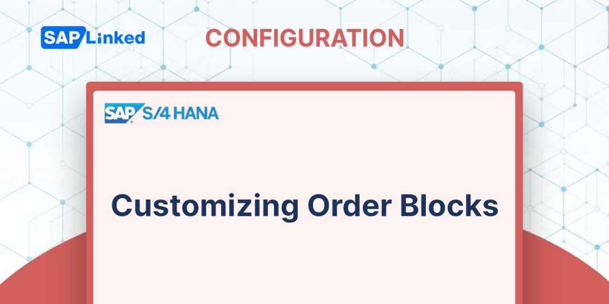 Customizing Order Blocks