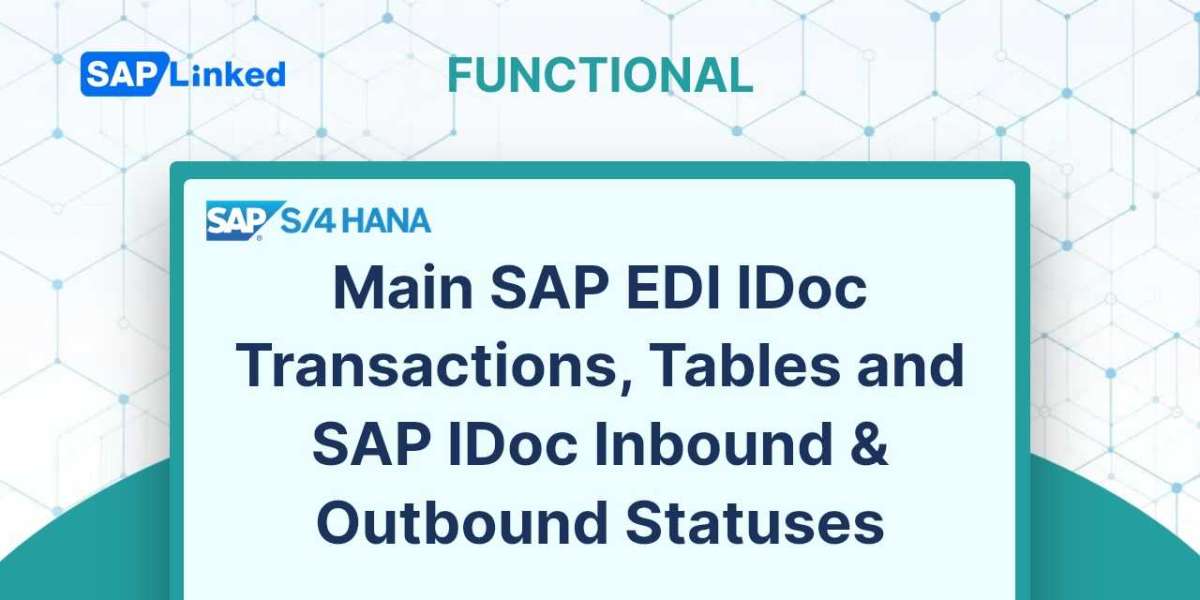 Main SAP EDI IDoc Transactions, Tables and SAP IDoc Inbound & Outbound Statuses