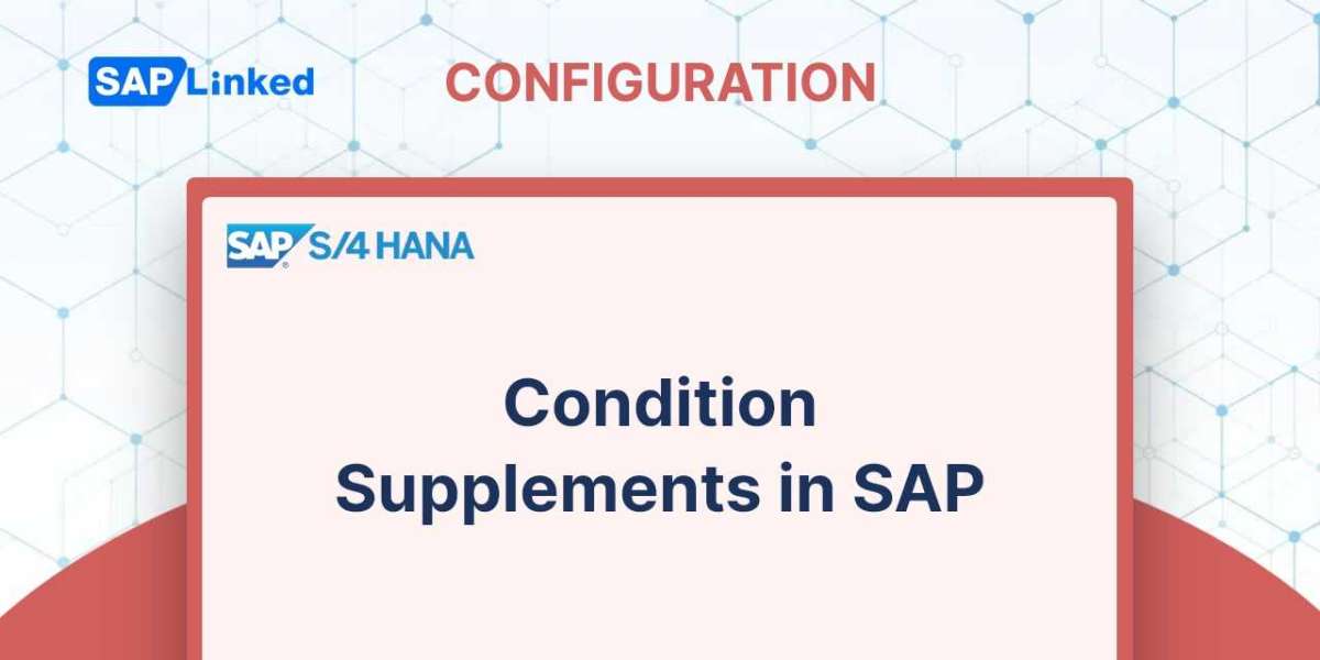 Condition Supplements in SAP