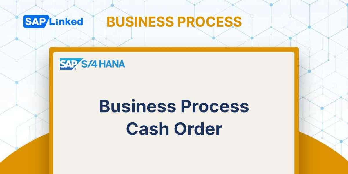 Business Process Cash Order