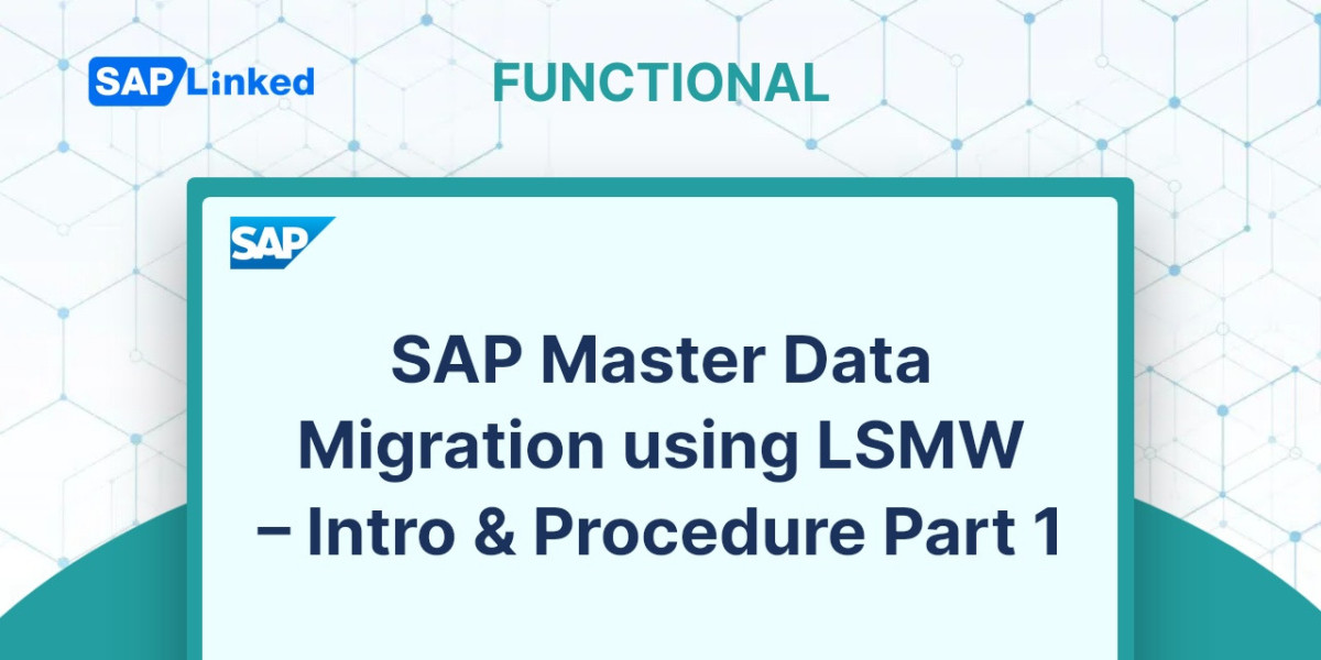 SAP Master Data Migration using LSMW – Intro & Procedure Part 1